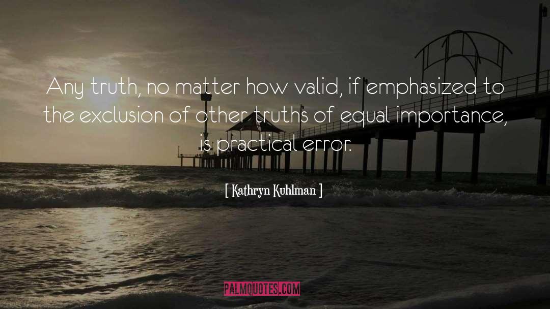 Equal Importance quotes by Kathryn Kuhlman