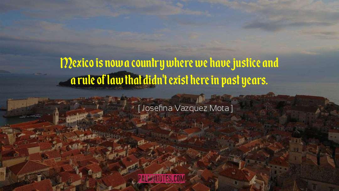 Equal Justice quotes by Josefina Vazquez Mota