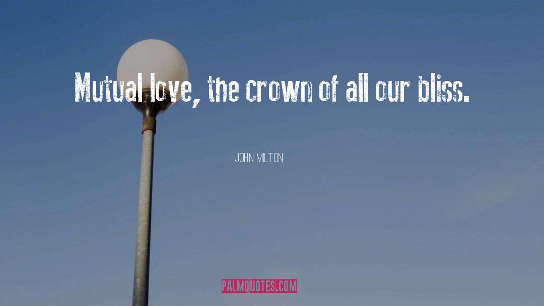 Equal Love quotes by John Milton