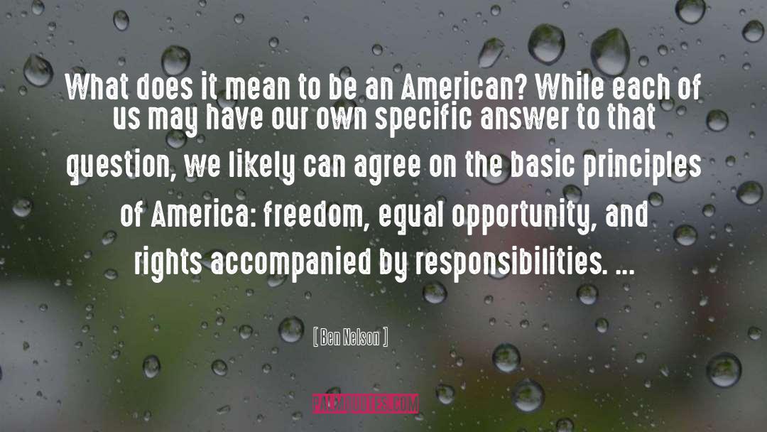 Equal Opportunity quotes by Ben Nelson