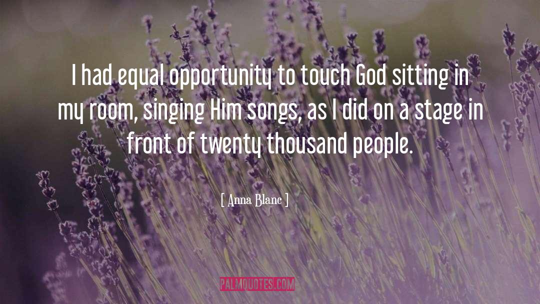 Equal Opportunity quotes by Anna Blanc