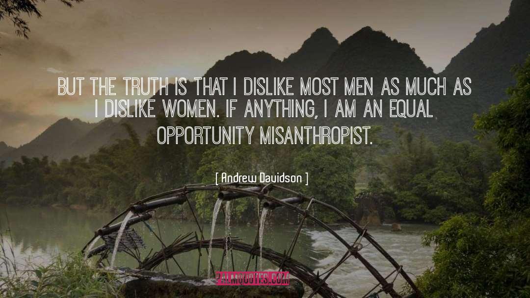 Equal Opportunity quotes by Andrew Davidson