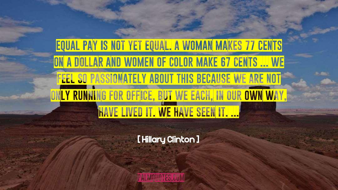 Equal Pay quotes by Hillary Clinton