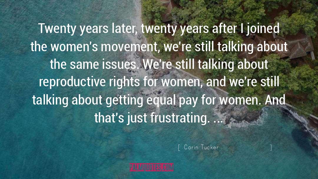 Equal Pay quotes by Corin Tucker