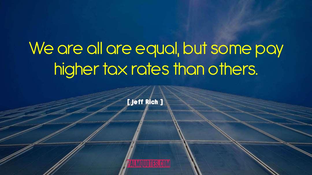 Equal Pay quotes by Jeff Rich