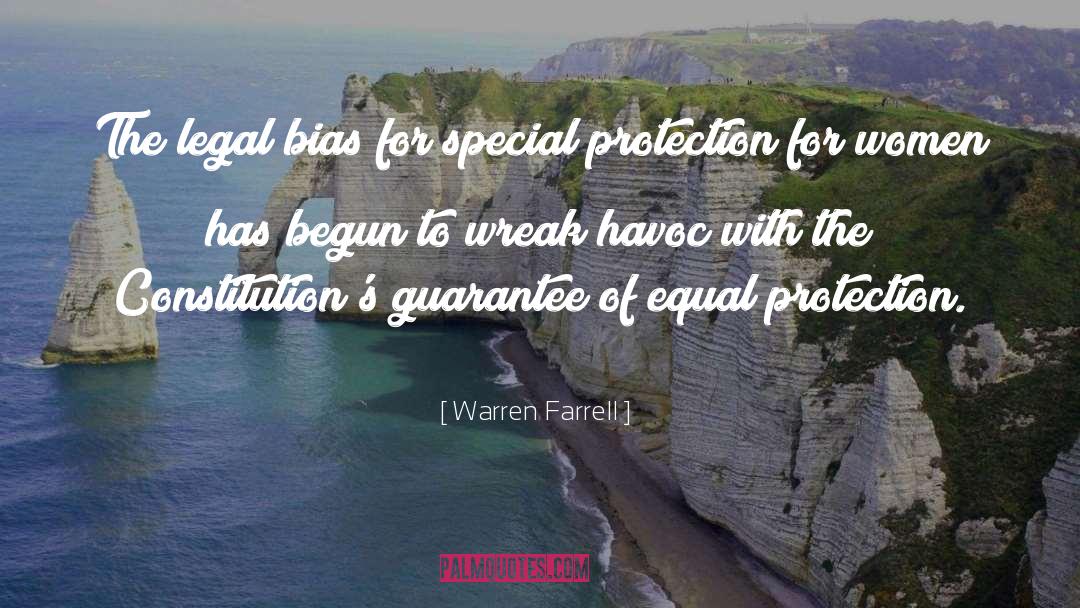 Equal Protection Clause 14th Amendment Quote quotes by Warren Farrell