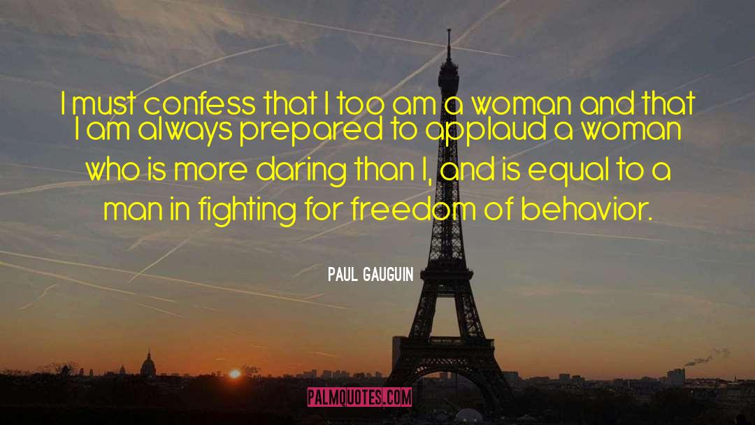 Equal Protection quotes by Paul Gauguin