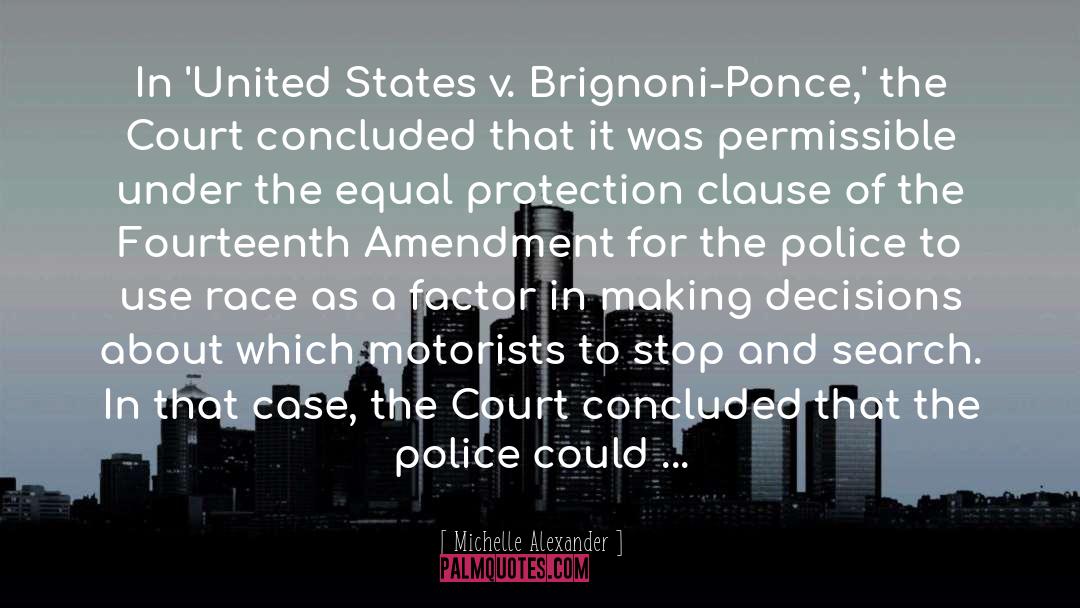 Equal Protection quotes by Michelle Alexander