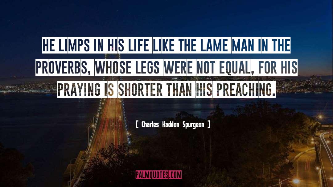 Equal quotes by Charles Haddon Spurgeon
