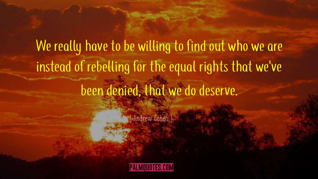 Equal Rights For Women quotes by Andrew Cohen