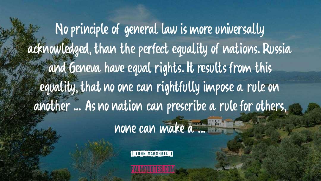 Equal Rights quotes by John Marshall