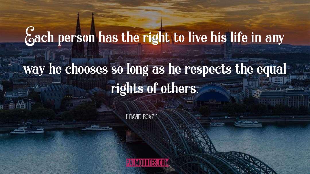 Equal Rights quotes by David Boaz