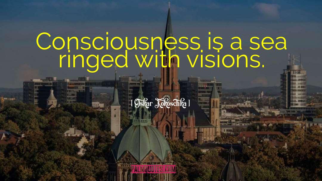 Equal Vision quotes by Oskar Kokoschka