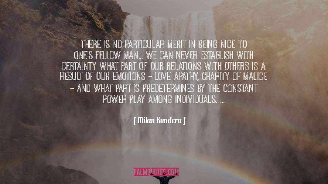 Equality And Attitude quotes by Milan Kundera