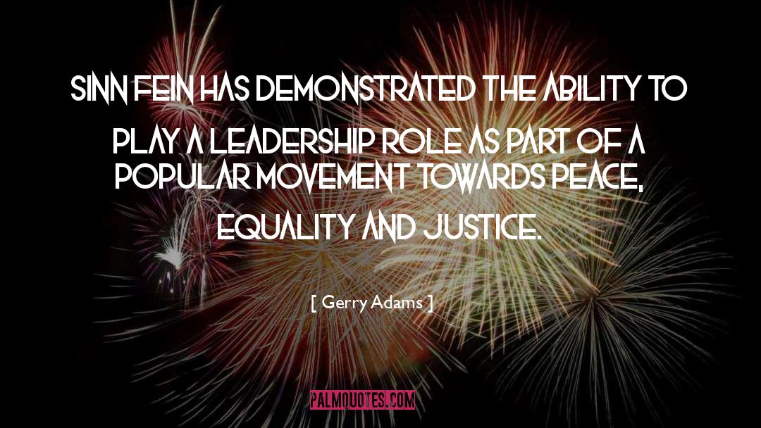 Equality And Justice quotes by Gerry Adams