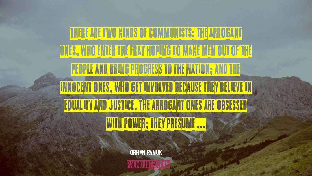 Equality And Justice quotes by Orhan Pamuk