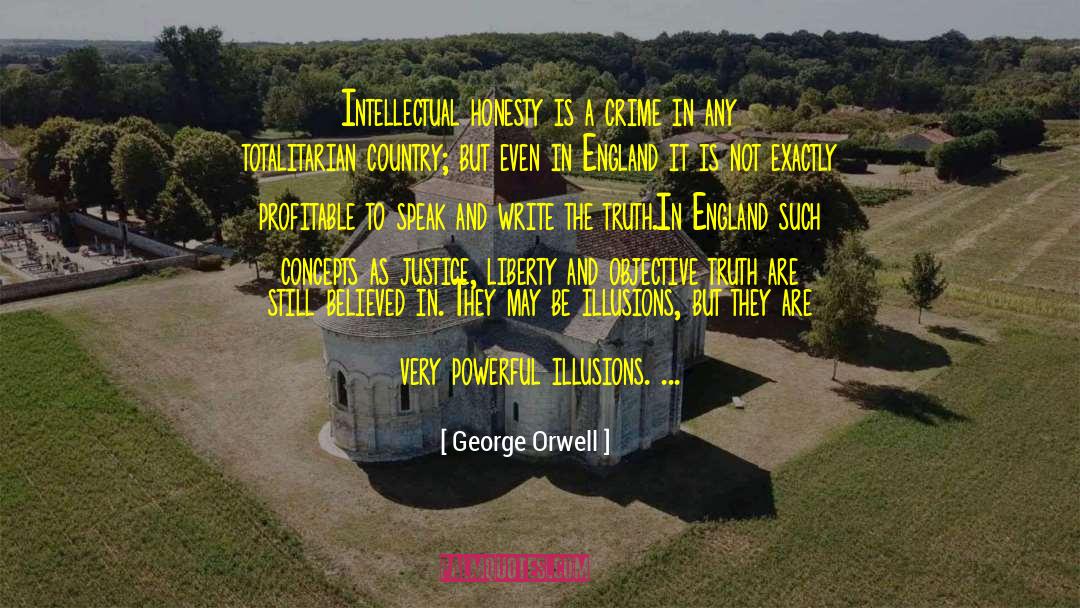 Equality And Justice quotes by George Orwell