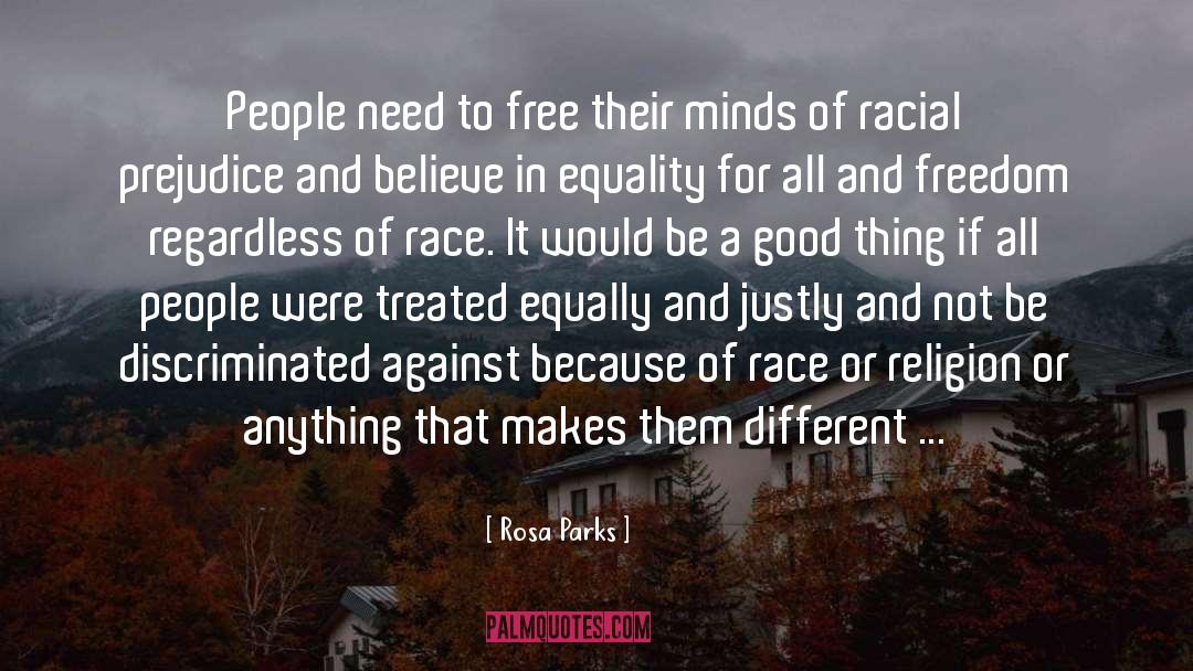 Equality For All quotes by Rosa Parks