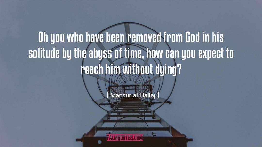 Equality In God quotes by Mansur Al-Hallaj