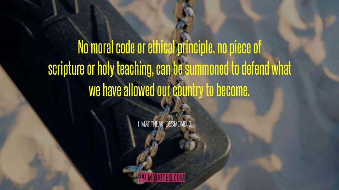 Equality Of Cultures quotes by Matthew Desmond