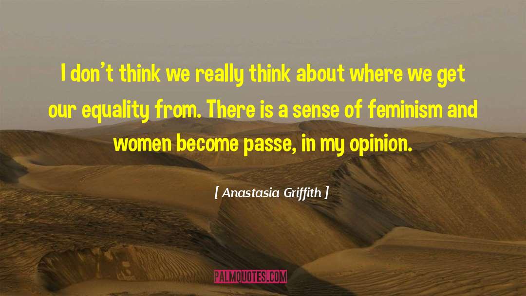 Equality Of Cultures quotes by Anastasia Griffith