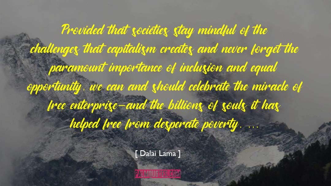 Equality Of Opportunity quotes by Dalai Lama