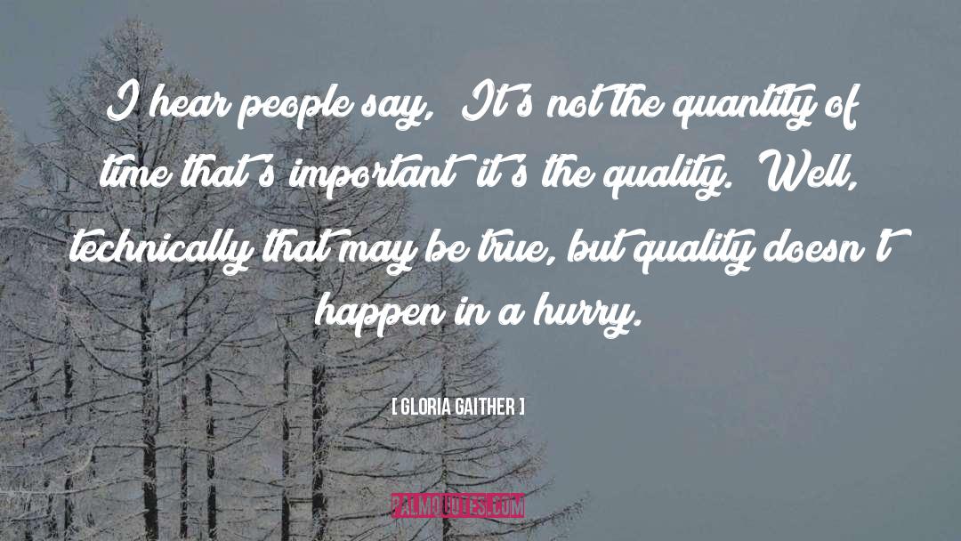 Equality Of People quotes by Gloria Gaither