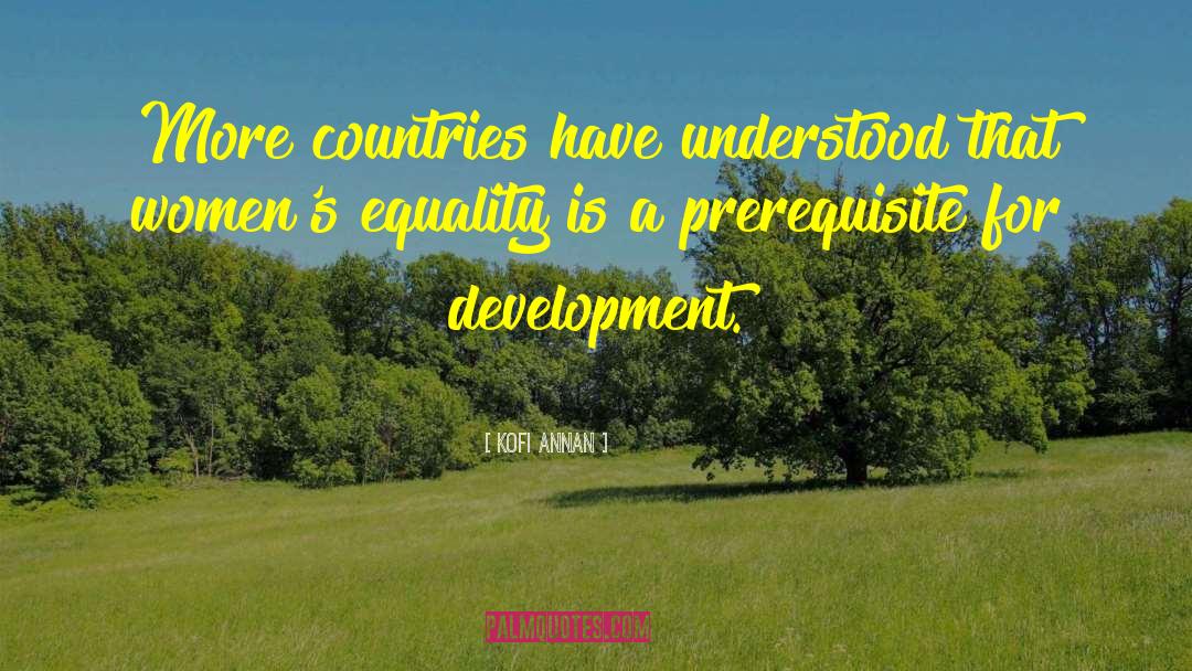 Equality Of People quotes by Kofi Annan
