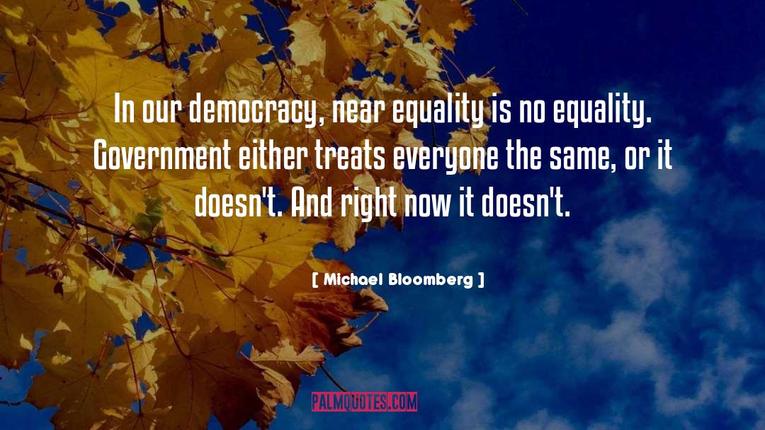 Equality Progress quotes by Michael Bloomberg