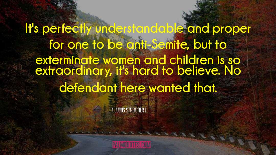 Equality To Women quotes by Julius Streicher