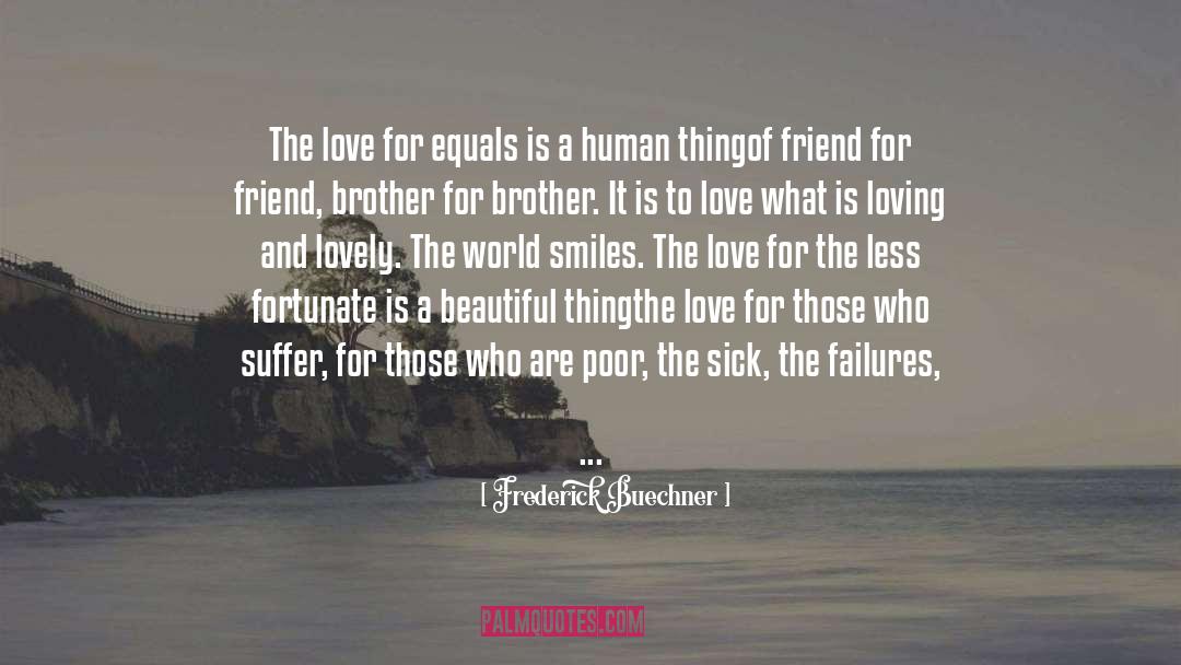 Equals quotes by Frederick Buechner