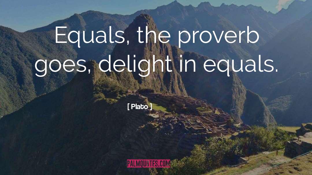 Equals quotes by Plato