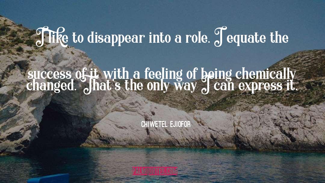 Equate quotes by Chiwetel Ejiofor