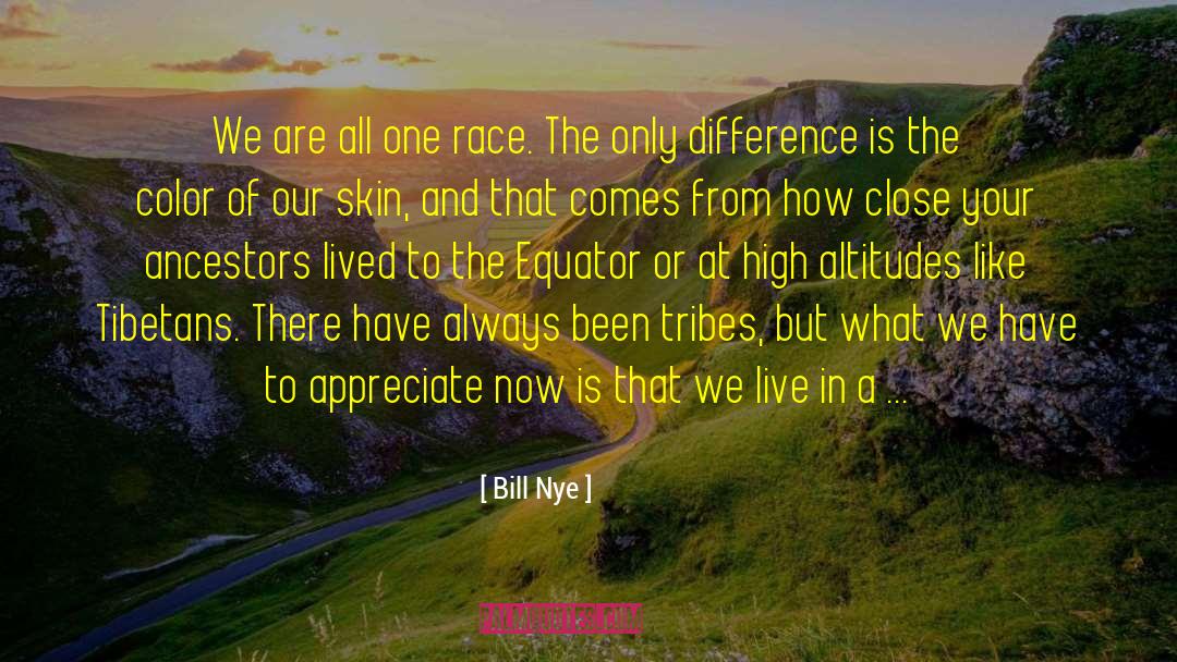 Equator quotes by Bill Nye