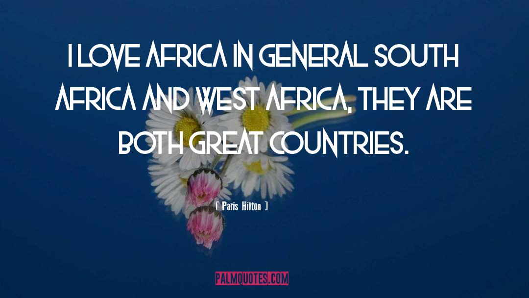 Equatorial Africa quotes by Paris Hilton