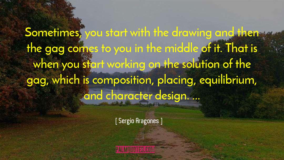 Equilibrium quotes by Sergio Aragones