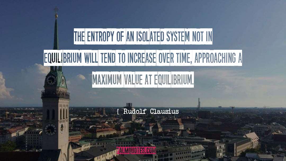 Equilibrium quotes by Rudolf Clausius