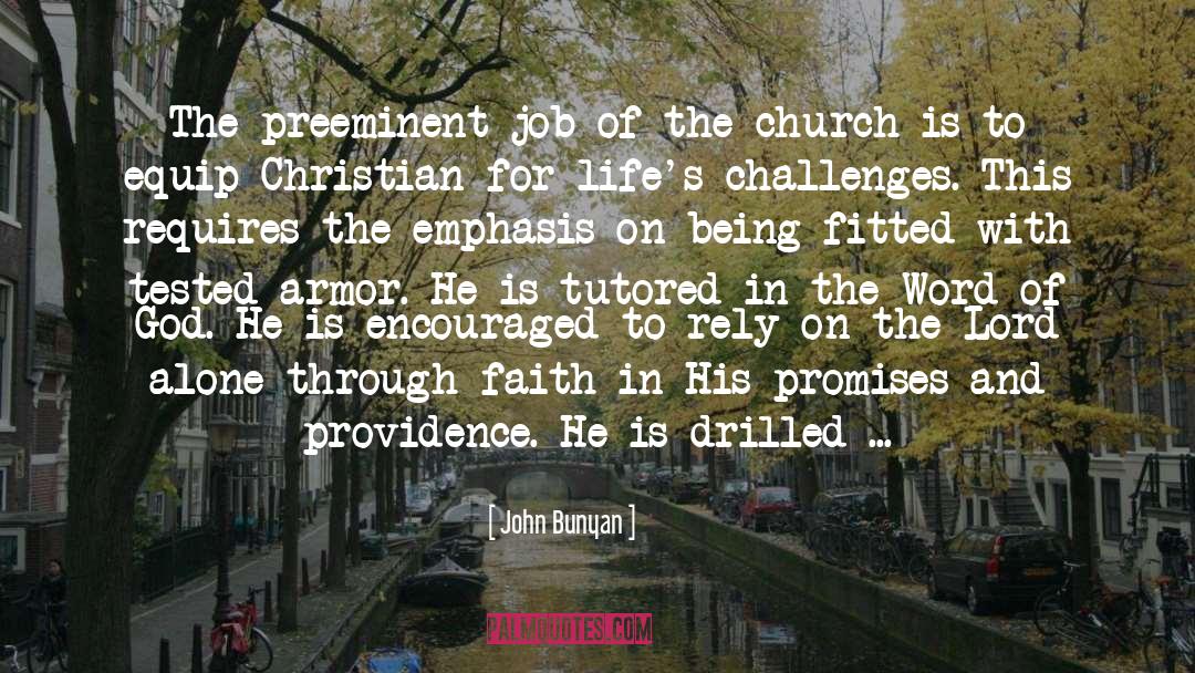 Equip quotes by John Bunyan