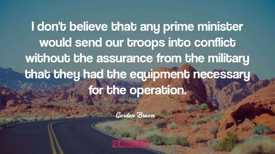 Equipment quotes by Gordon Brown