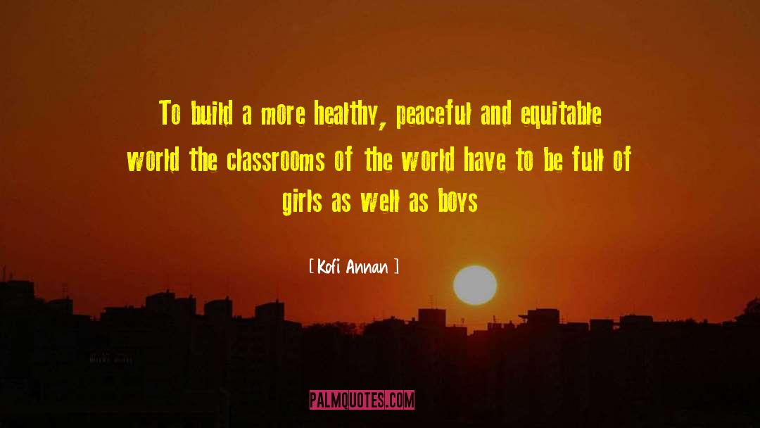 Equitable quotes by Kofi Annan