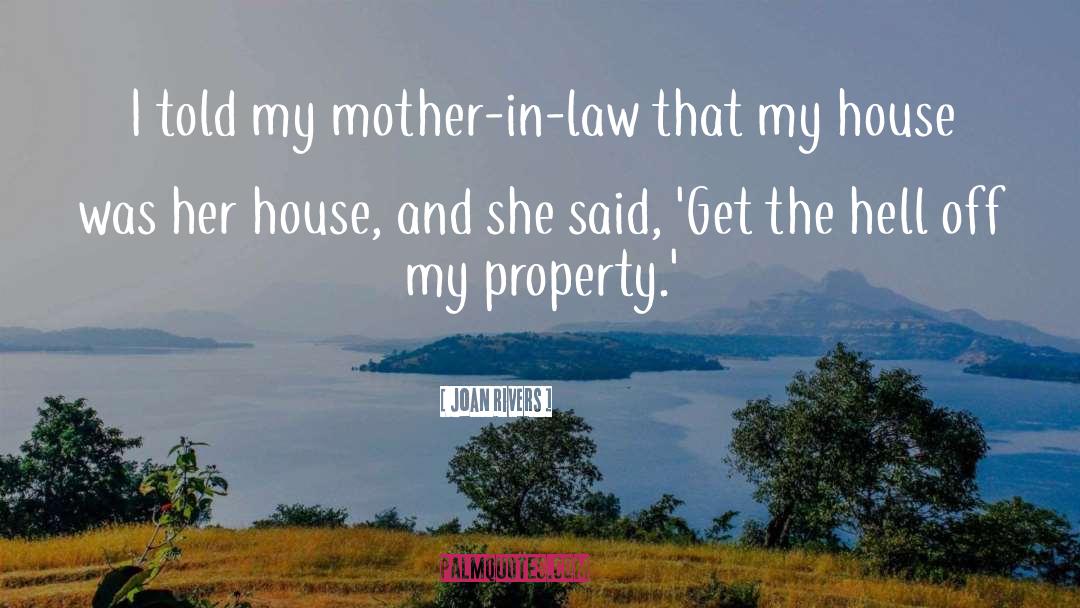 Equites Property quotes by Joan Rivers