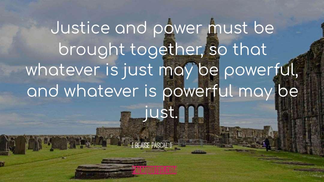 Equity And Justice quotes by Blaise Pascal
