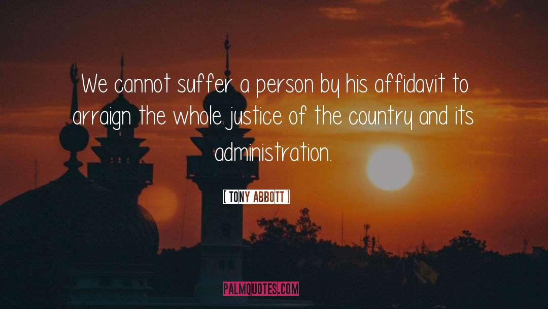 Equity And Justice quotes by Tony Abbott