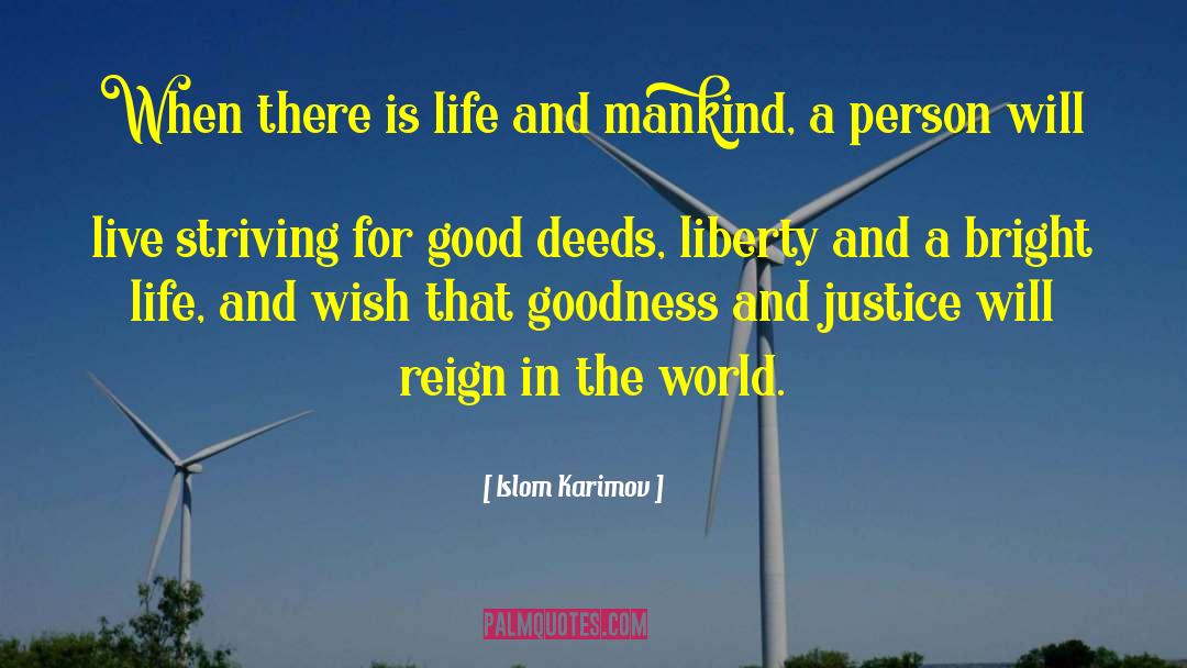 Equity And Justice quotes by Islom Karimov