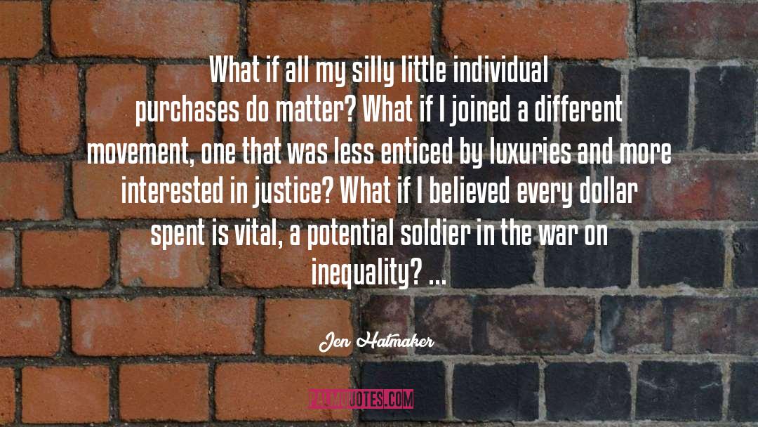 Equity And Justice quotes by Jen Hatmaker