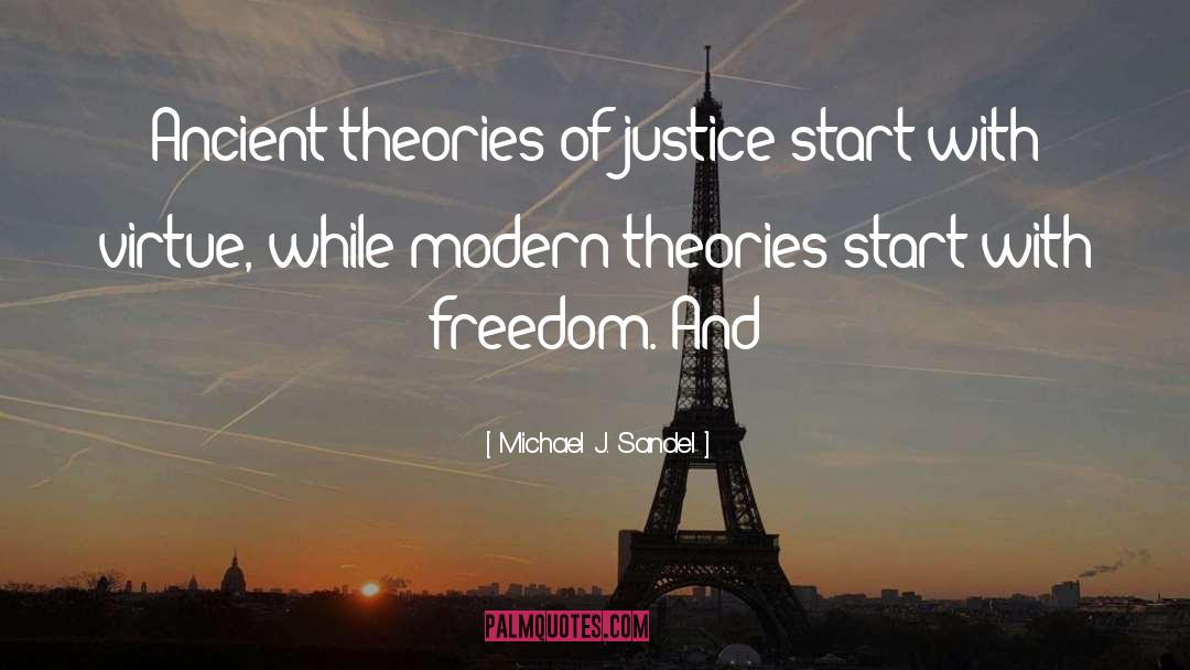 Equity And Justice quotes by Michael J. Sandel