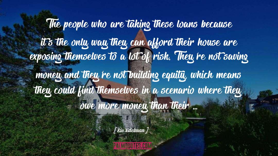 Equity quotes by Ric Edelman