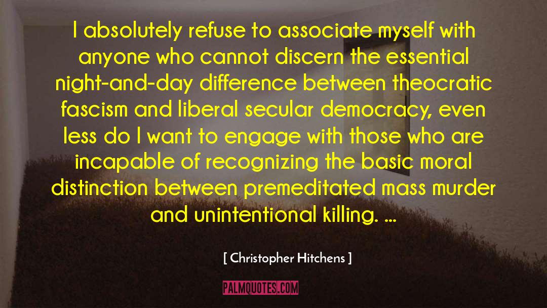 Equivalence quotes by Christopher Hitchens