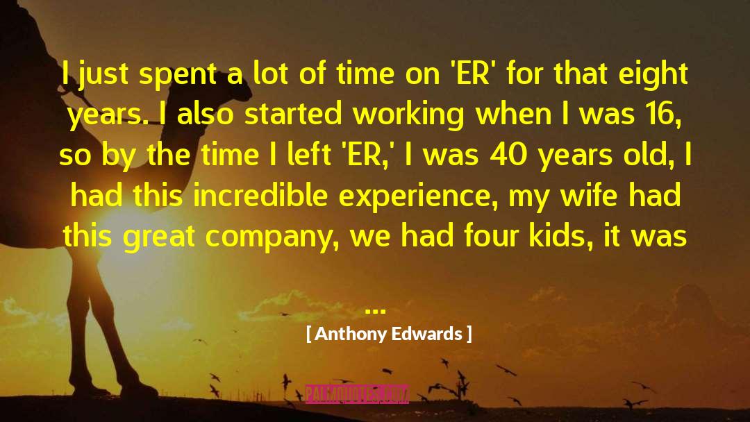 Er quotes by Anthony Edwards
