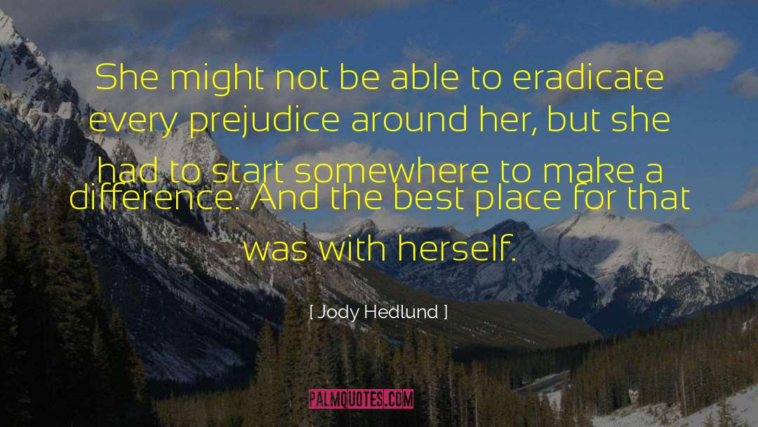 Eradicate quotes by Jody Hedlund